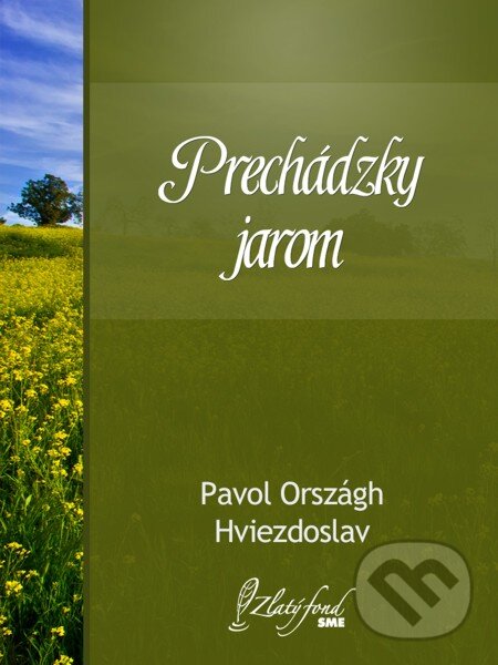 Prechádzky jarom - Pavol Országh-Hviezdoslav, Petit Press, 2015