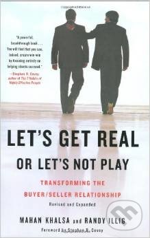 Let&#039;s Get Real or Let&#039;s Not Play - Mahan Khalsa, Randy Illig, Portfolio, 2008