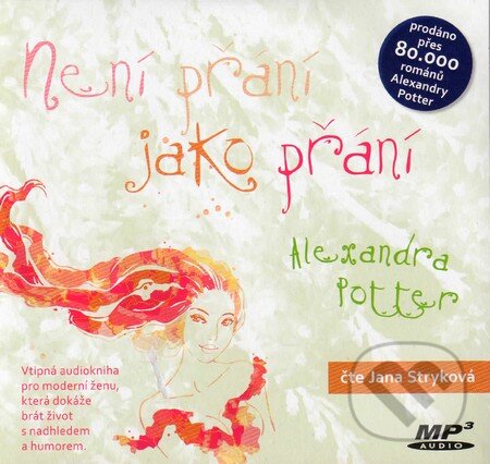 Levně Není přání jako přání (CD (mp3)) - Alexandra Potter - audiokniha z kategorie Beletria