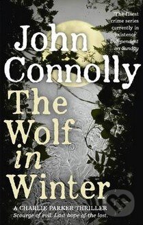 Kniha: The Wolf in Winter (John Connolly). Hodder and Stoughton, 2015