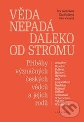 Levně Věda nepadá daleko od stromu - Eva Bobůrková - kniha z kategorie Životopisy