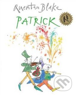 Levně Patrick - Quentin Blake - kniha z kategorie Rozprávky
