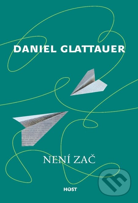 E-kniha: Není zač (Daniel Glattauer). Host, 2015