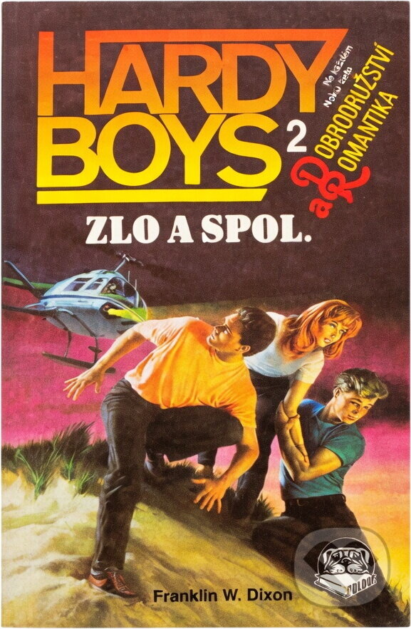 Kniha: Zlo a spol (Franklin W. Dixon). , 1992