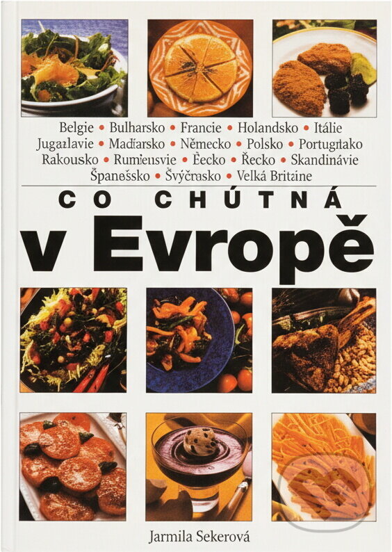 Kniha: Co chutná v Evropě (Libuše Vlachová). , 2000
