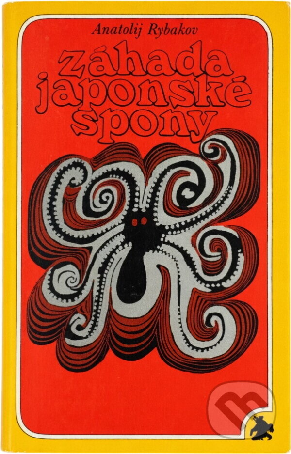 Kniha: Záhada japonské spony (Anatolij Naumovič Rybakov). , 1970