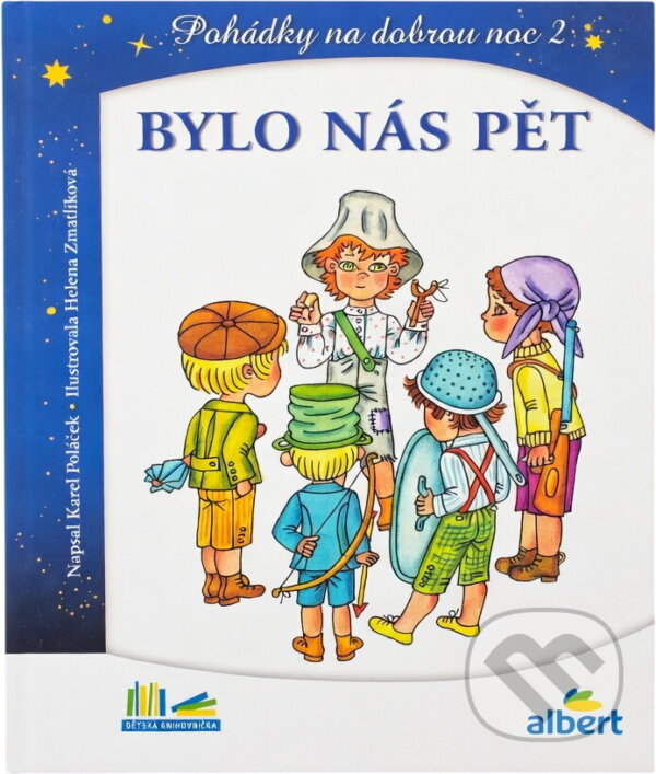 Kniha: Bylo nás pět : pohádky na dobrou noc 2 (Karel Poláček). , 2021