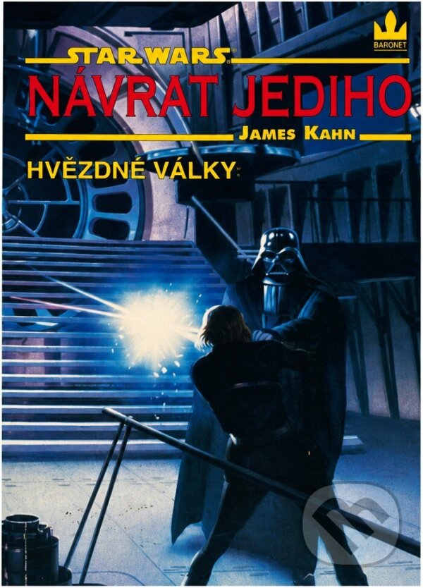 Kniha: Hvězdné války (James Kahn, Lawrence Kasdan a George Lucas). Baronet, 1993