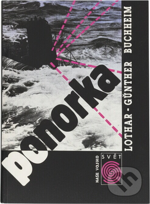 Kniha: Ponorka (Lothar-Günther Buchheim). , 1991