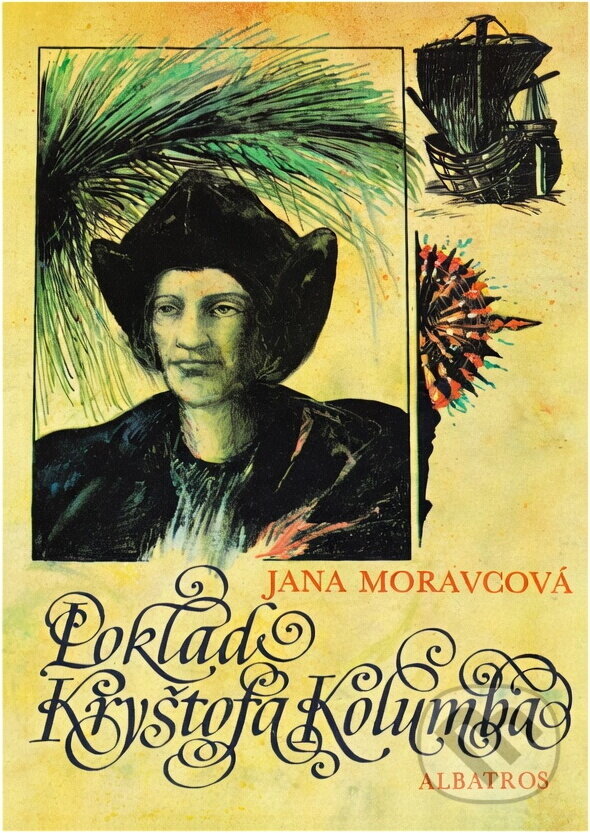 Kniha: Poklad Kryštofa Kolumba (Jana Moravcová). , 1987