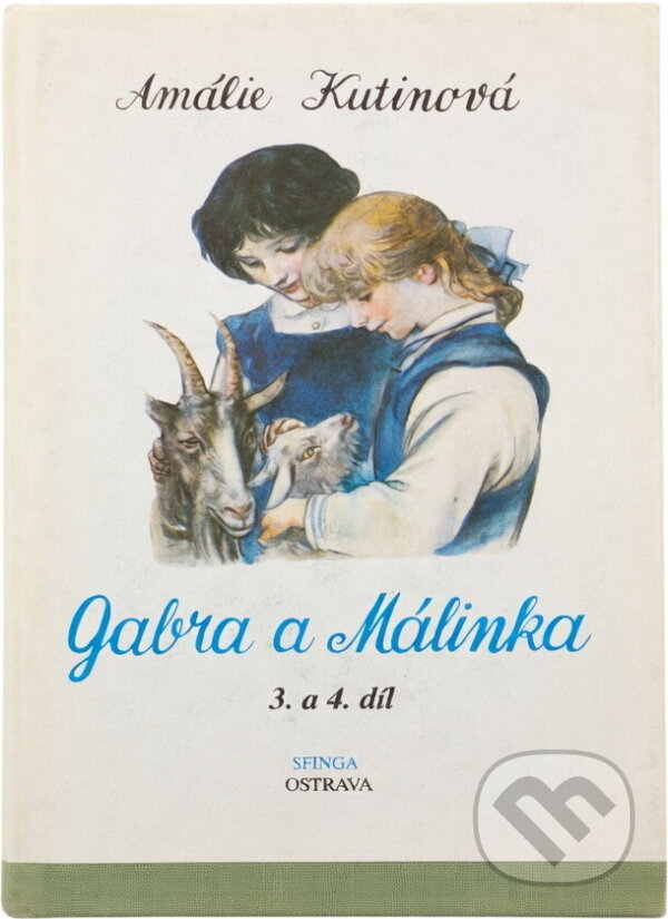 Kniha: Gabra a Málinka (Amálie Kutinová). , 1991