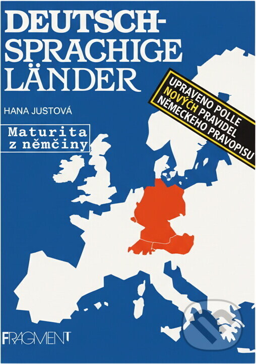 Kniha: Deutschsprachige Länder (Hana Justová). Fragment, 2000