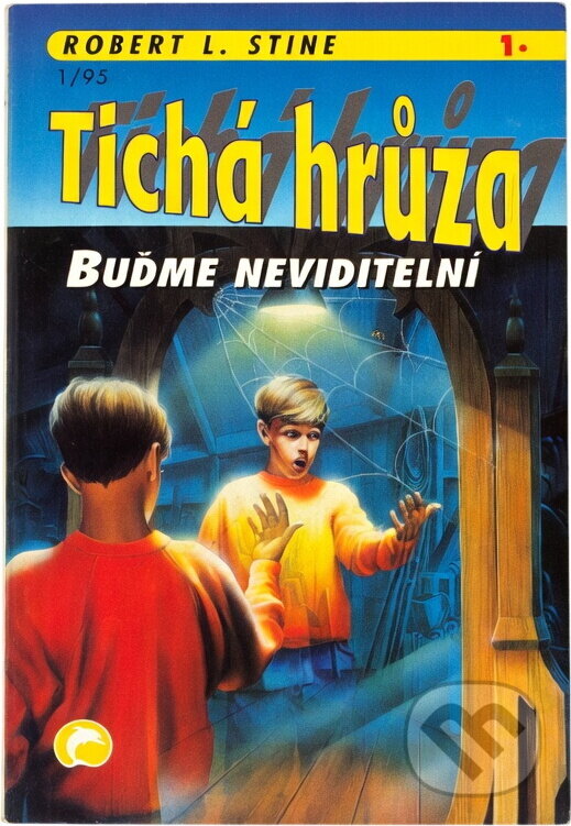 Kniha: Buďme neviditelní (R. L. Stine). Ivo Železný, 1995