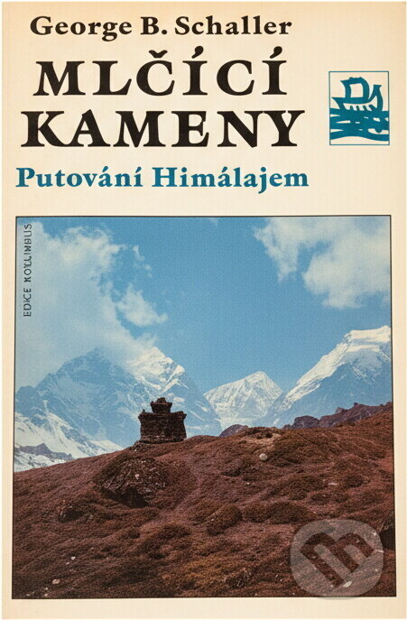 Kniha: Mlčící kameny : putování Himálajem (George B. Schaller). , 1995