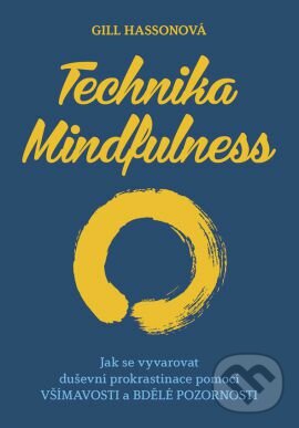 Technika Mindfulness - Gill Hasson, Grada, 2015