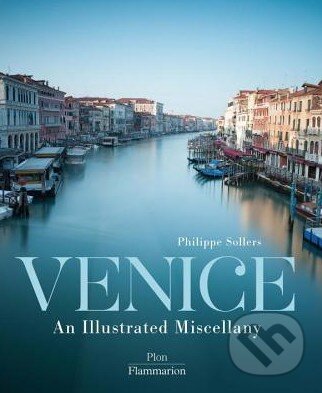 Levně Venice - Philippe Sollers - kniha z kategorie Odborné a náučné
