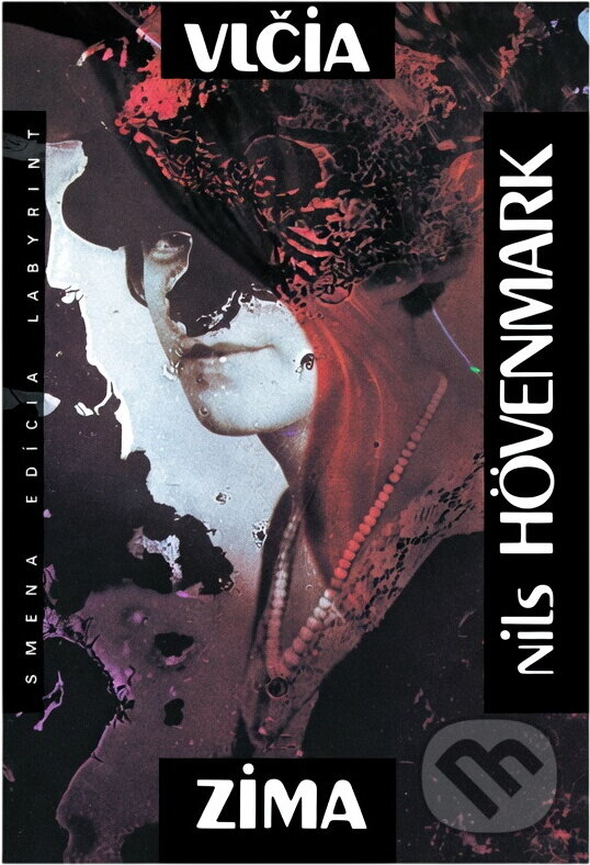 Kniha: Vlčia zima (Nils Hövenmark). Smena, 1990