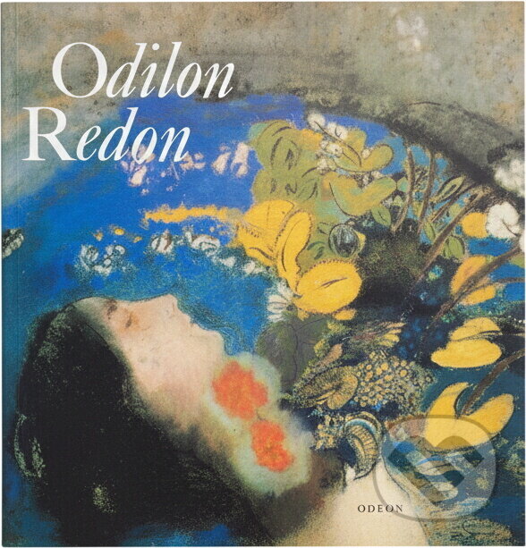Kniha: Odilon Redon (Věra Laudová). Odeon, 1992
