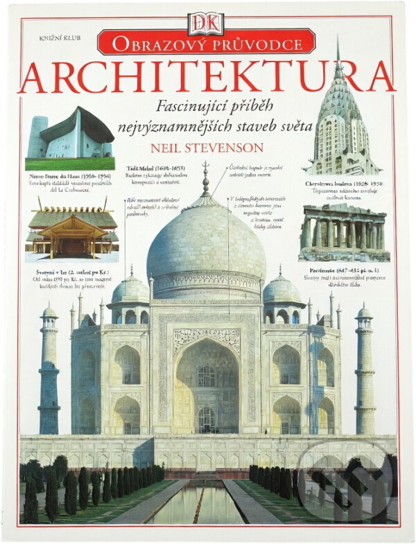 Kniha: Architektura (Neil Stevenson). Knižní klub, 2003