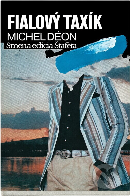 Kniha: Fialový taxík (Michel Déon). Smena, 1984