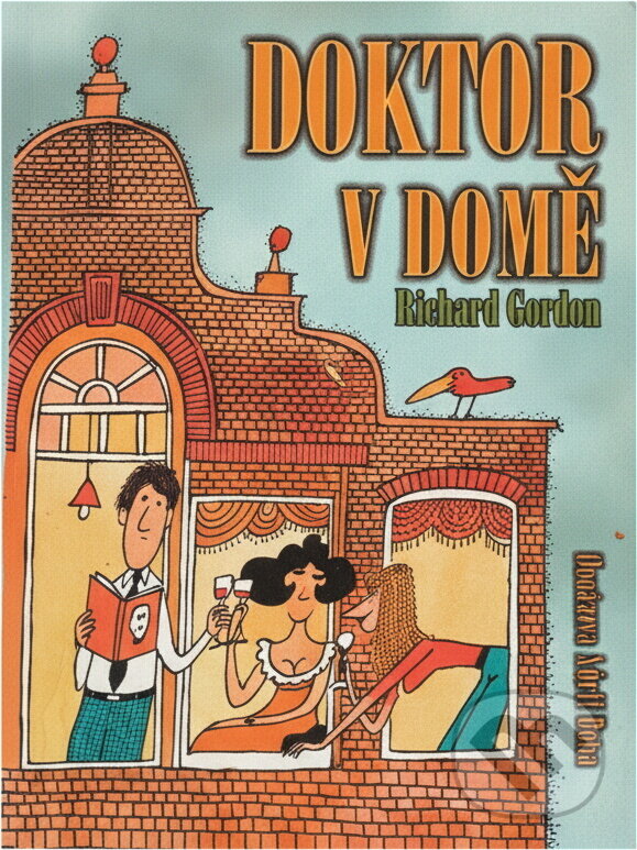 Kniha: Doktor v domě (Richard Gordon). , 2009