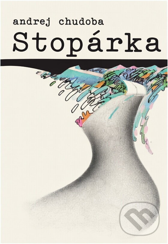 Kniha: Stopárka (Andrej Chudoba). Osveta, 1990