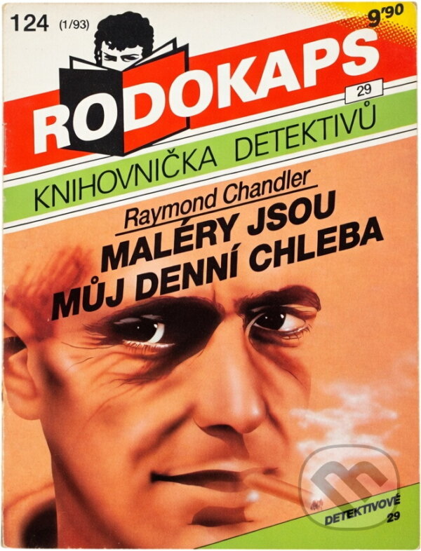 Kniha: Maléry jsou můj denní chleba ; Počkám na tebe-- (Raymond Chandler). Ivo Železný, 1993