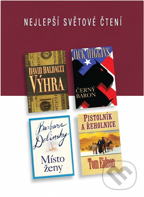 Kniha: Výhra; Černý baron; Místo ženy; Pistolník a řeholnice (Barbara Delinsky, David Baldacci, Jack Higgins a Tom Eidson). Výběr Readers Digest, 1999