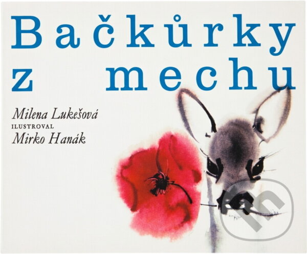Kniha: Bačkůrky z mechu (Milena Lukešová). , 1968