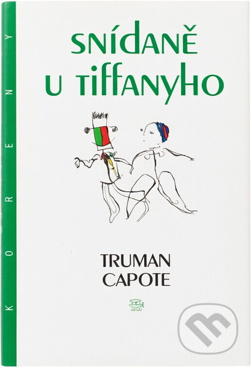 Kniha: Snídaně u Tiffanyho (Truman Capote). , 1994