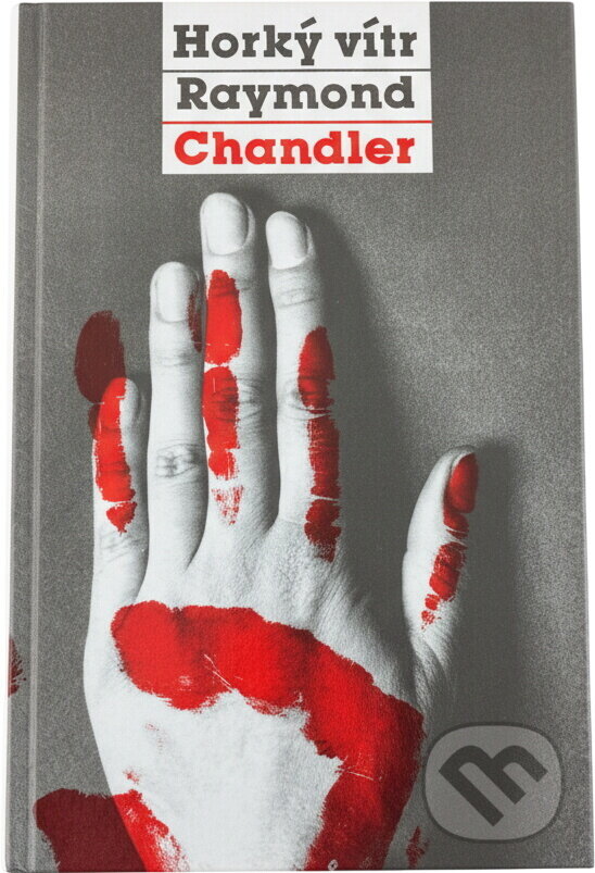 Kniha: Horký vítr (Raymond Chandler). , 1994