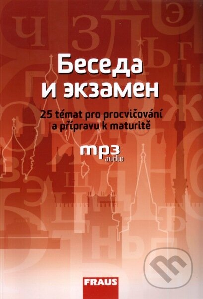 Levně Beseda i ekzamen (25 témat pro procvičování a přípravu k maturitě (mp3 audio)) - kniha z kategorie Jazykové učebnice a slovníky