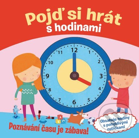 Kniha: Pojď si hrát s hodinami (Claire Bampton)