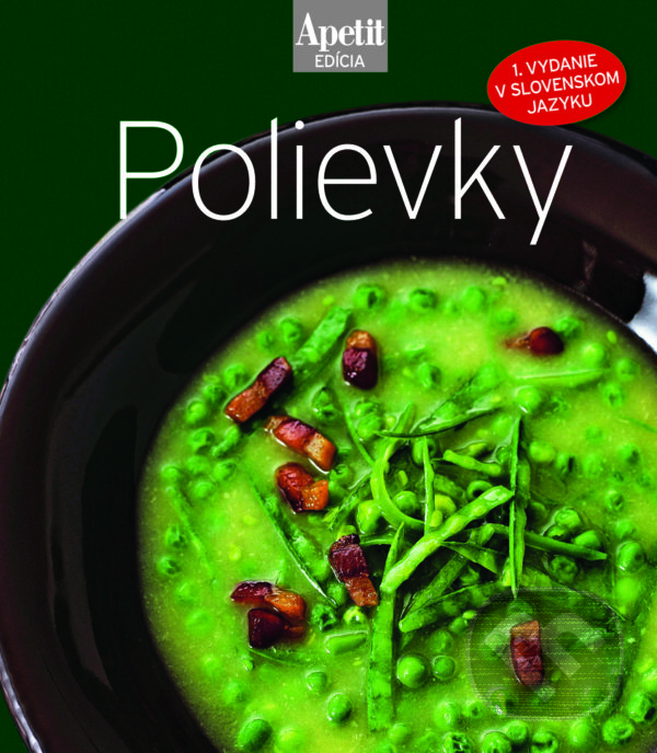 Polievky - kuchárka z edície Apetit (1), BURDA Media 2000, 2015