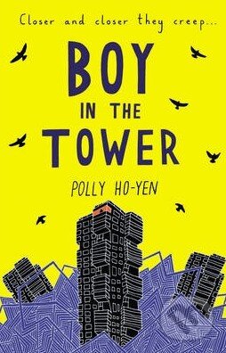 Levně Boy in the Tower - Polly Ho-Yen - kniha z kategorie Beletria