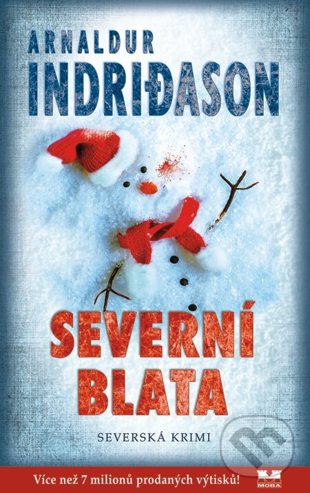 E-kniha: Severní blata (Arnaldur Indridason). Moba, 2015