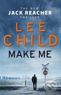 Levně Make Me - Lee Child - kniha z kategorie Thrillery