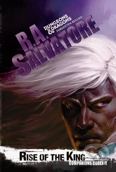 Levně Rise of the King - R.A. Salvatore - kniha z kategorie Beletria