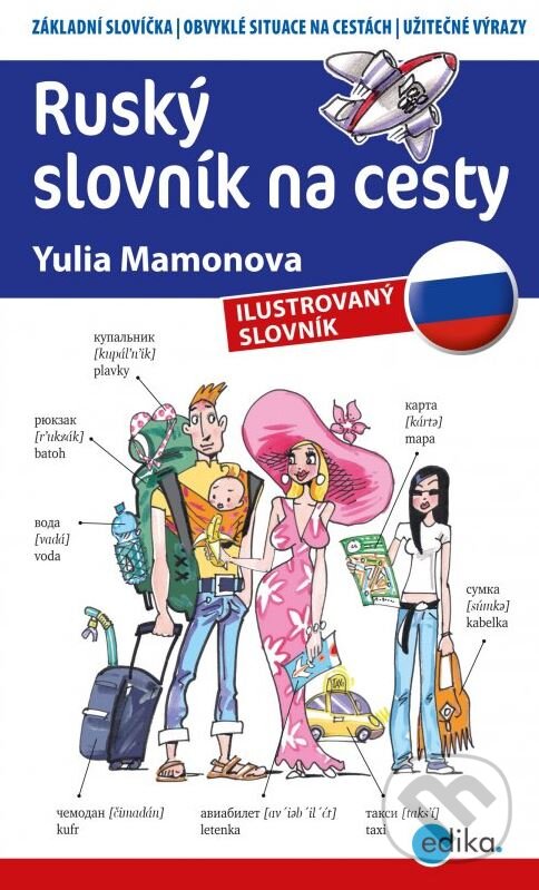 Kniha: Ruský slovník na cesty (Yulia Mamonova). Edika, 2015
