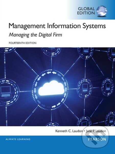 Levně Management Information Systems (Managing the digital Firm) - kniha z kategorie Odborné a náučné