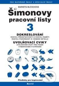 Levně Šimonovy pracovní listy 3 (Dokreslování, uvolňovací cviky pro psaní) - kniha z kategorie Predškolská pedagogika