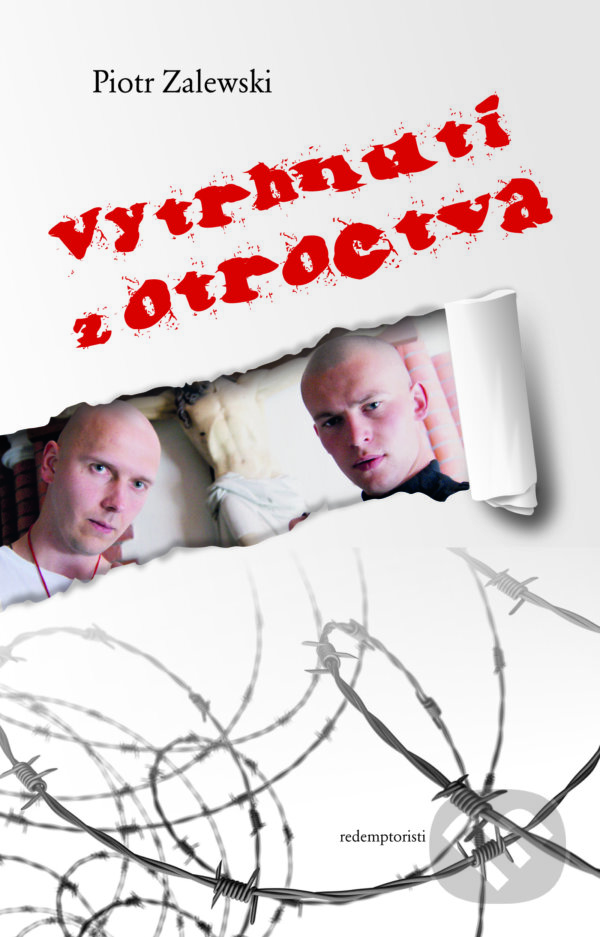 Levně Vytrhnutí z otroctva - Piotr Zalewski - kniha z kategorie Beletria
