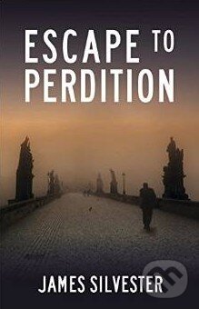 Levně Escape to Perdition - James Silvester - kniha z kategorie Beletria