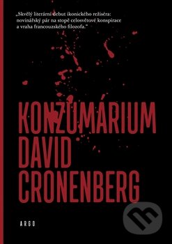 Levně Konzumárium - David Cronenberg - kniha z kategorie Thrillery
