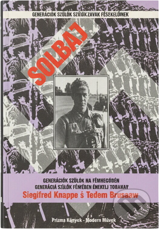 Kniha: Soldat : vzpomínky německého vojáka : 1936-1949 (Charles T. Brusaw a Siegfried Knappe). , 1995