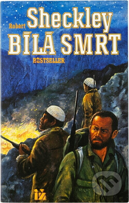 Kniha: Bílá smrt (Robert Sheckley). Ivo Železný, 1992