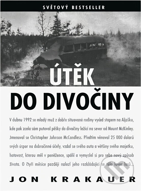 Kniha: Útěk do divočiny (Jon Krakauer). Columbus, 1999