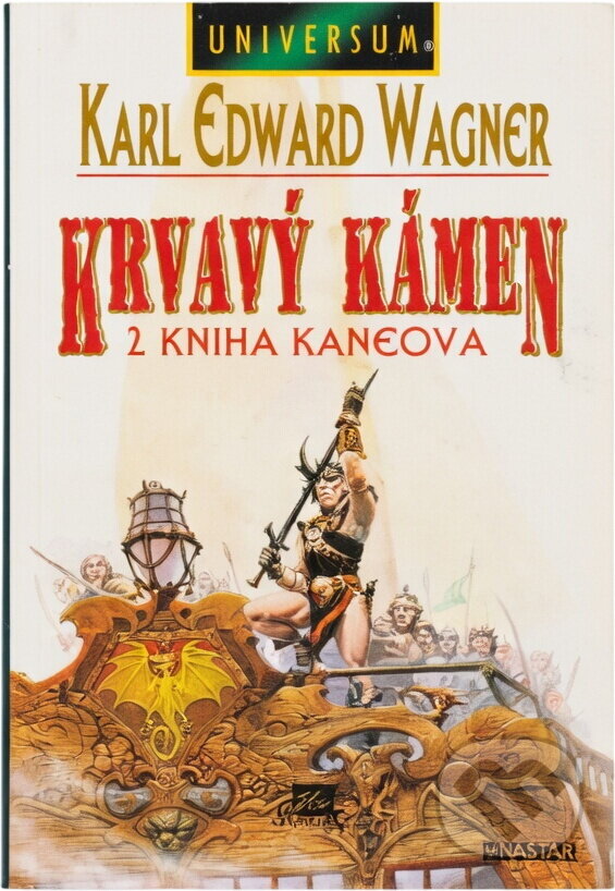 Kniha: Krvavý kámen : 2. kniha Kaneova (Karl Edward Wagner). , 1997