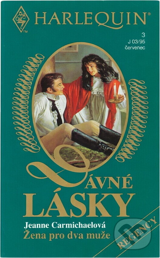 Kniha: Žena pro dva muže (Jeanne Carmichael). Harlequin, 1995