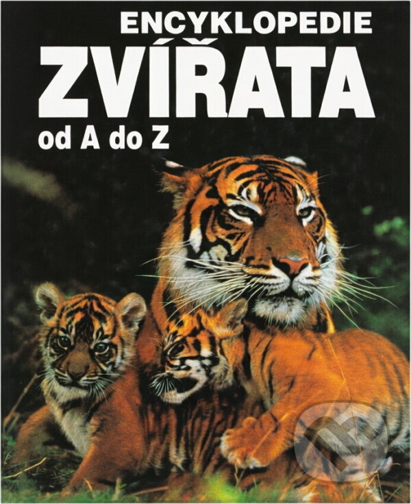 Kniha: Zvířata od A do Z : Encyklopedie (Blesk). Blesk, 1993